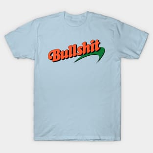 Bullshit Newport T-Shirt